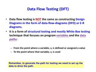Data Flow Testing (DFT)