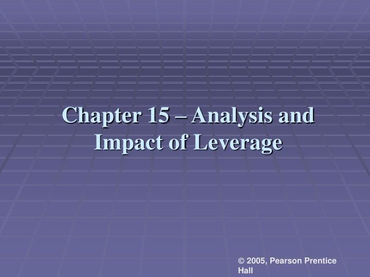 chapter 15 analysis and impact of leverage