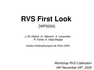 RVS First Look ( WP6200)