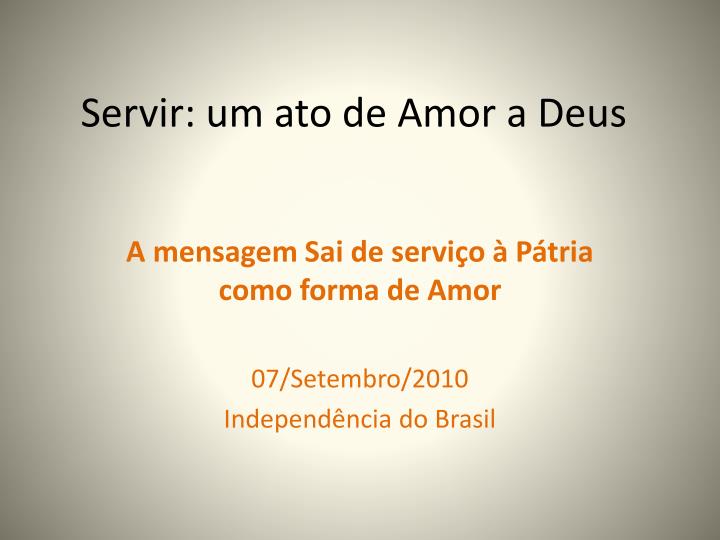 servir um ato de amor a deus