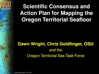 Scientific Consensus and Action Plan for Mapping the Oregon Territorial Seafloor
