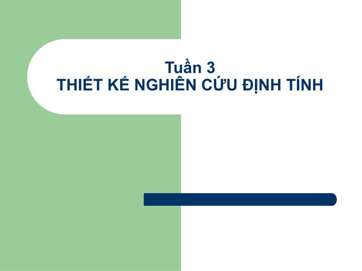 tu n 3 thi t k nghi n c u nh t nh