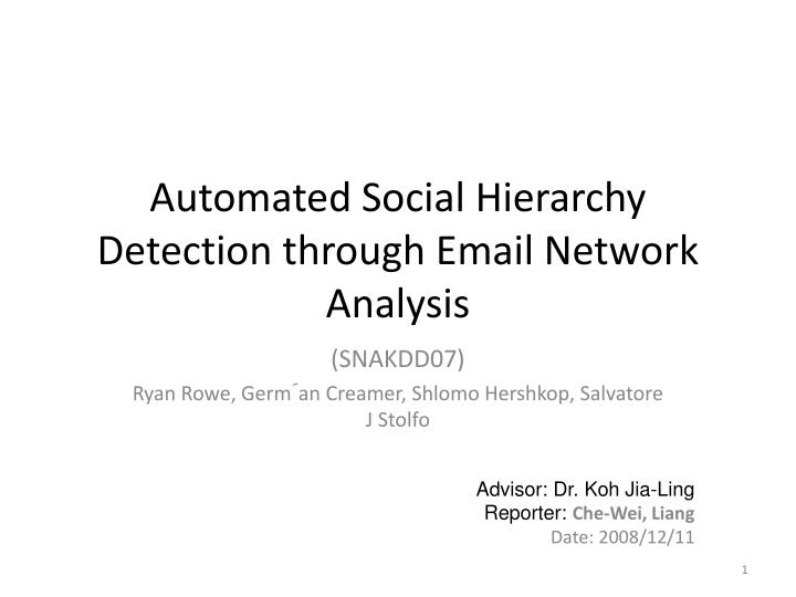 automated social hierarchy detection through email network analysis
