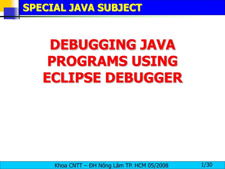 debugging java programs using eclipse debugger