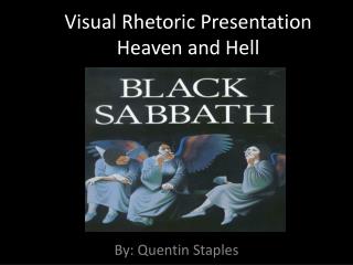 Visual Rhetoric Presentation Heaven and Hell