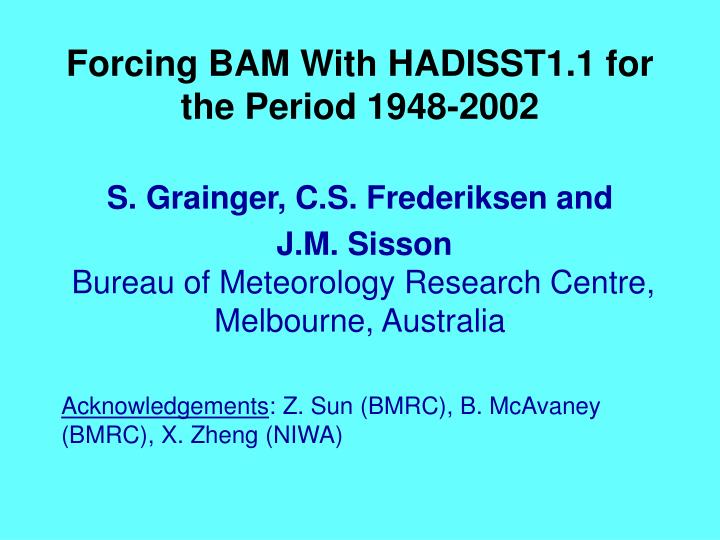 forcing bam with hadisst1 1 for the period 1948 2002