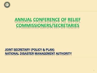 Joint Secretary (POLICY &amp; PLAN) National Disaster Management authority