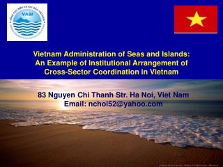 83 Nguyen Chi Thanh Str. Ha Noi, Viet Nam Email: nchoi52@yahoo
