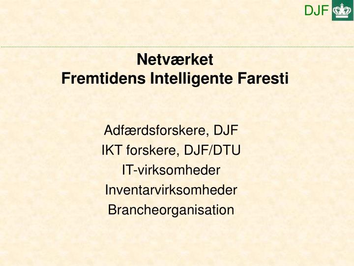 netv rket fremtidens intelligente faresti