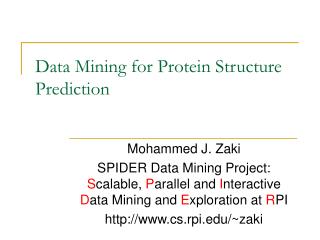 Data Mining for Protein Structure Prediction