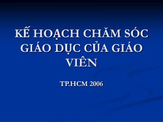 k ho ch ch m s c gi o d c c a gi o vi n