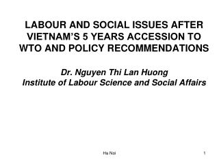 Part I General assessment of labour and social issues, 2007-2011