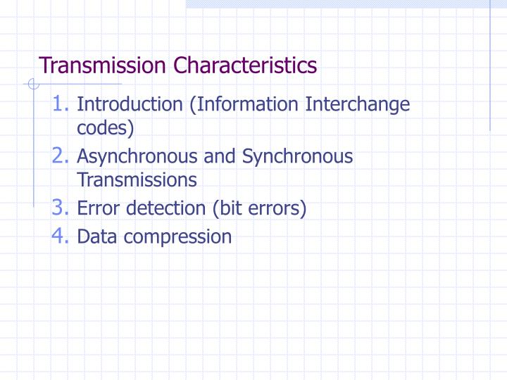 transmission characteristics