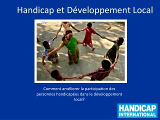 h andicap et d veloppement local
