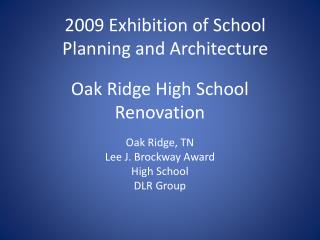 Oak Ridge High School Renovation