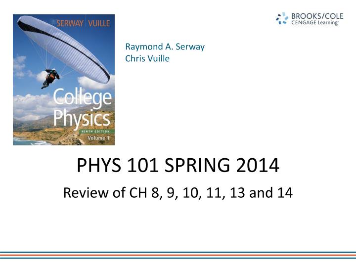 phys 101 spring 2014