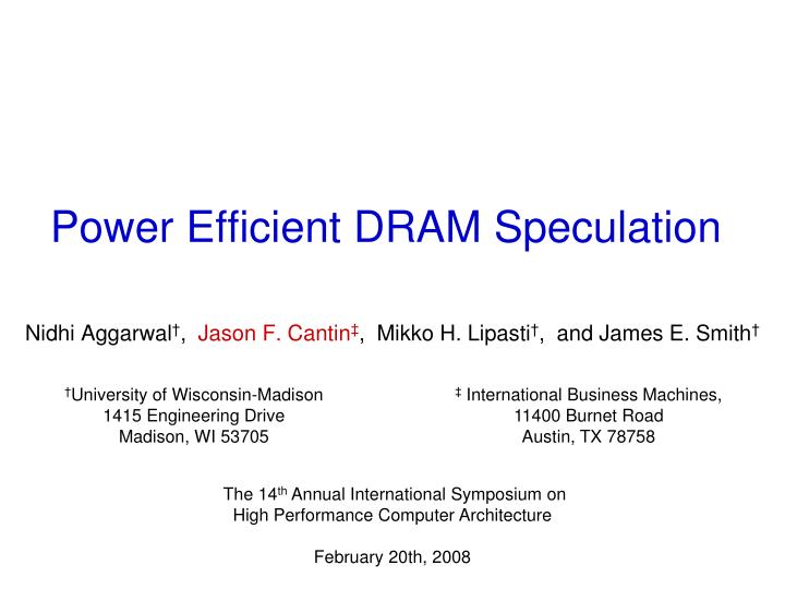 power efficient dram speculation