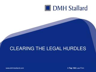CLEARING THE LEGAL HURDLES