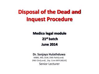 Disposal of the Dead and Inquest Procedure
