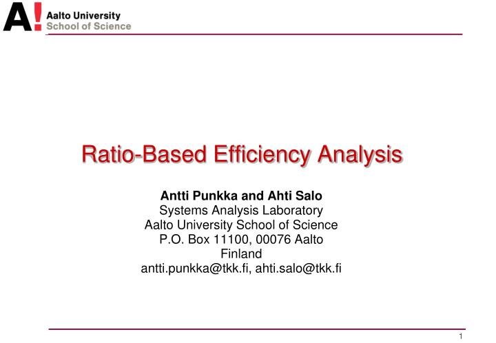 ratio based efficiency analysis