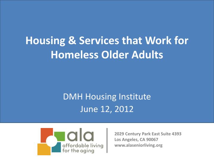 housing services that work for homeless older adults