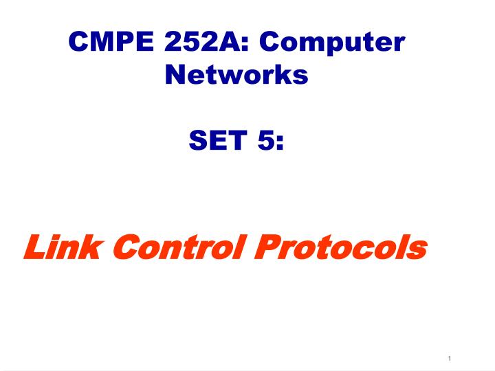 cmpe 252a computer networks set 5
