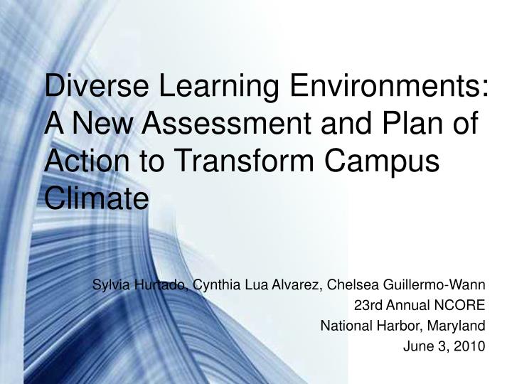 PPT - Diverse Learning Environments: A New Assessment And Plan Of ...