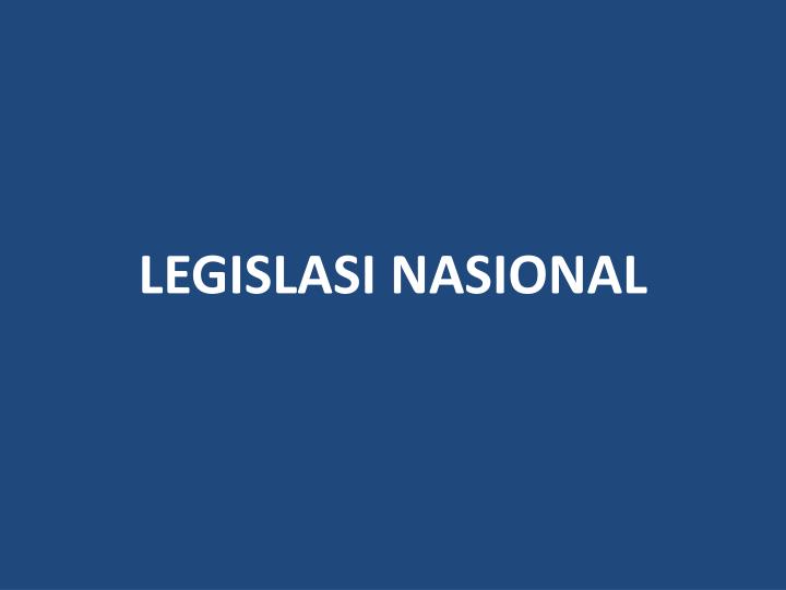 legislasi nasional