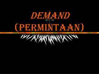 demand permintaan