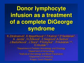 Donor lymphocyte infusion as a treatment of a complete DiGeorge syndrome