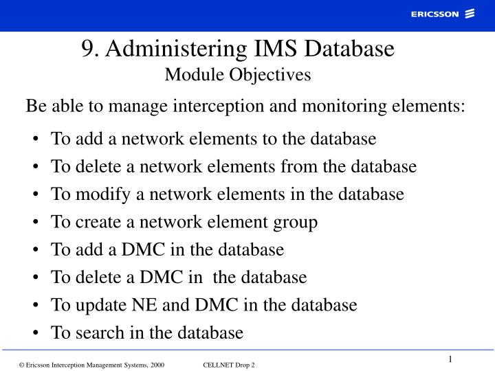 9 administering ims database module objectives