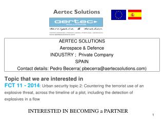 AERTEC SOLUTIONS Aerospace &amp; Defence INDUSTRY ; Private Company SPAIN