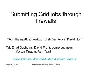 Submitting Grid jobs through firewalls