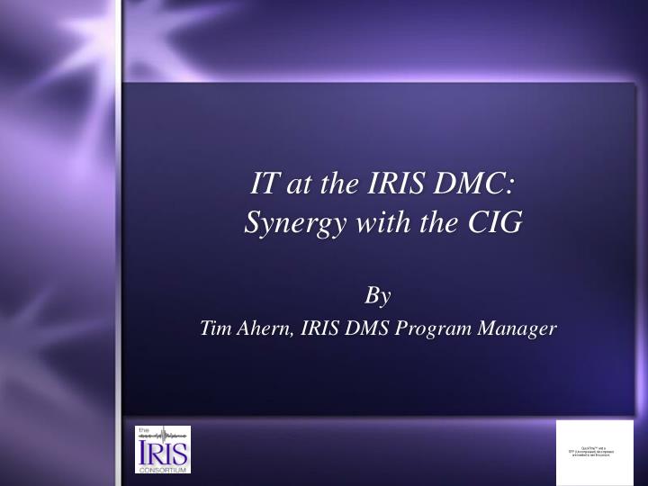 it at the iris dmc synergy with the cig