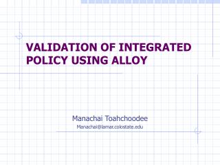 VALIDATION OF INTEGRATED POLICY USING ALLOY