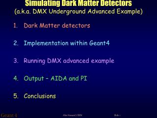 Simulating Dark Matter Detectors (a.k.a. DMX Underground Advanced Example)