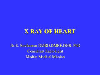 X RAY OF HEART