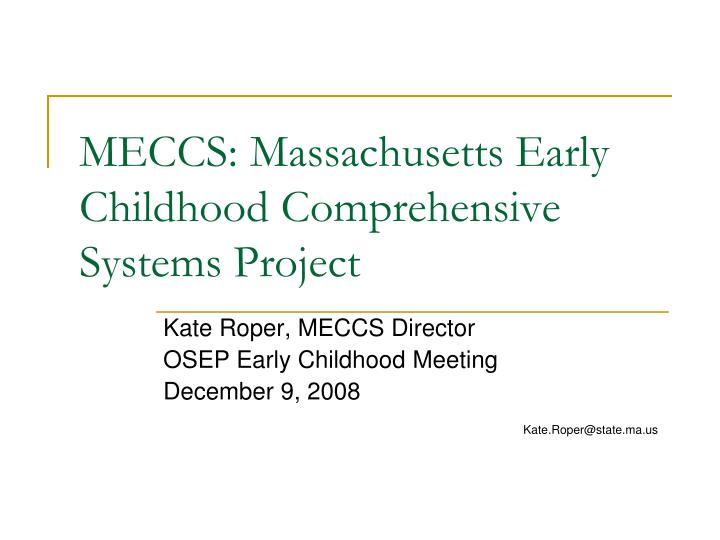 meccs massachusetts early childhood comprehensive systems project