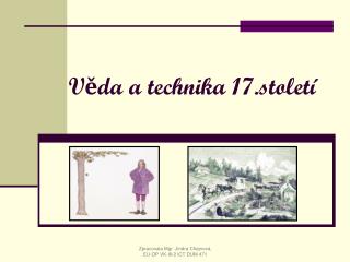 v da a technika 17 stolet