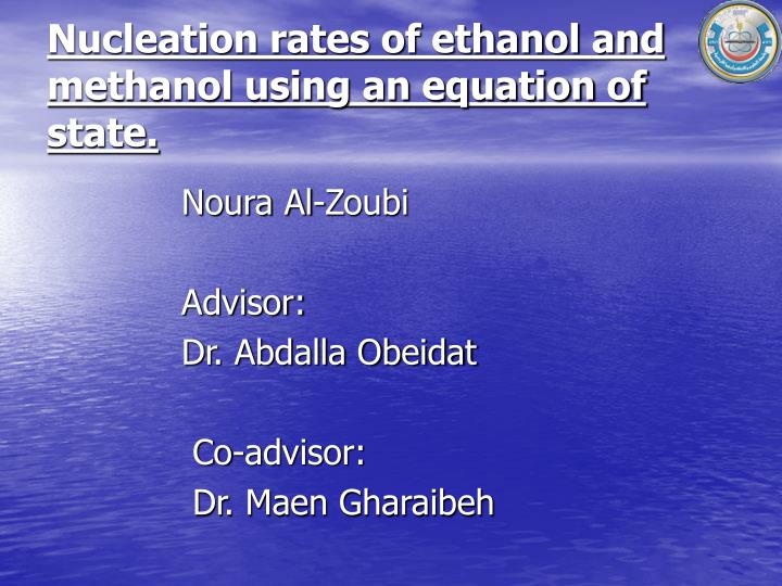 nucleation rates of ethanol and methanol using an equation of state