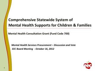 Comprehensive Statewide System of Mental Health Supports for Children &amp; Families