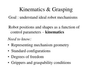 Kinematics &amp; Grasping