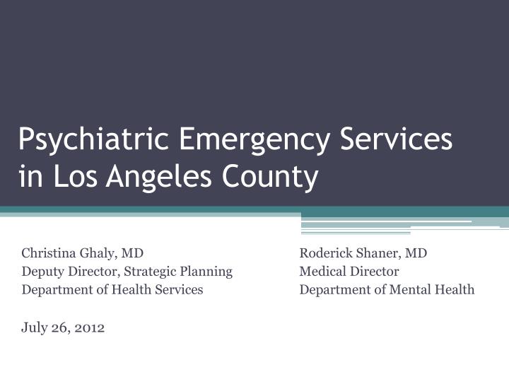 psychiatric emergency services in los angeles county