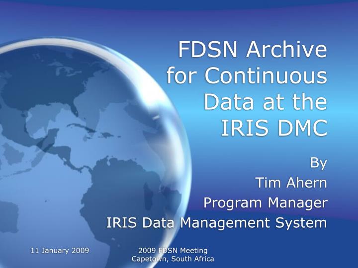 fdsn archive for continuous data at the iris dmc