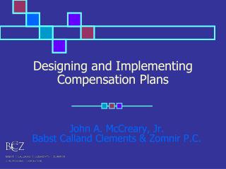 Designing and Implementing Compensation Plans