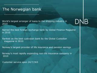 The Norwegian bank