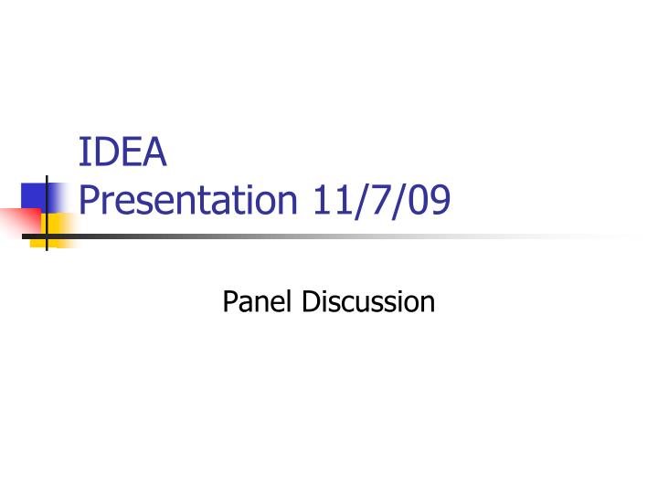 idea presentation 11 7 09