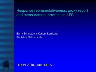 Response representativeness, proxy report and measurement error in the LFS