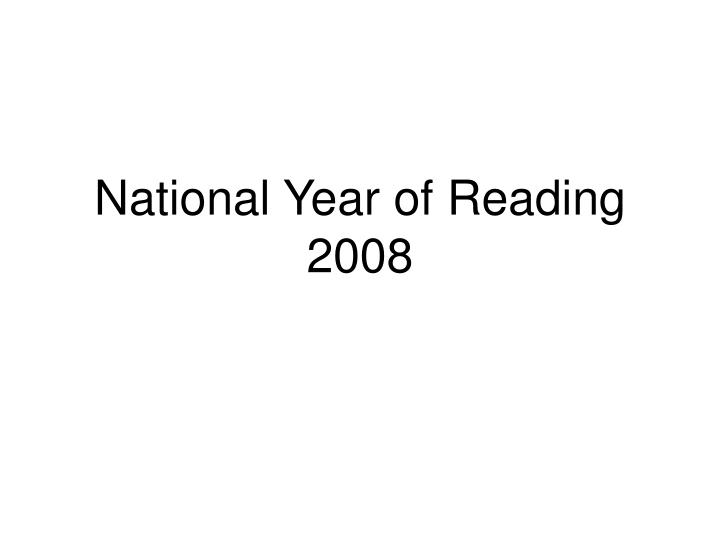 national year of reading 2008
