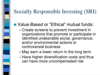 Socially Responsible Investing (SRI)